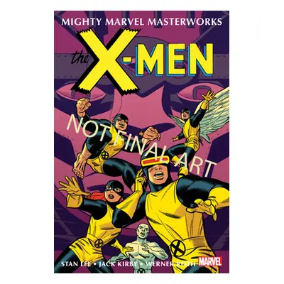 "Mighty Marvel Masterworks: The X-Men Vol. 3 - Divided We Fall" - "" ("Thomas Roy")