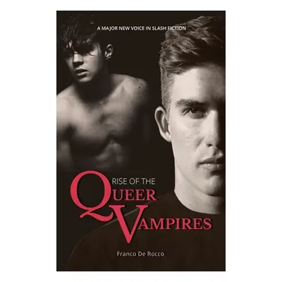 "Rise of the Queer Vampires" - "" ("de Rocco Franco")