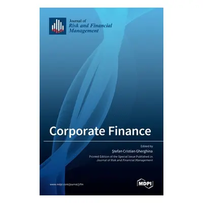 "Corporate Finance" - "" ("Gherghina Stefan Cristian")