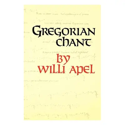 "Gregorian Chant" - "" ("Apel Willi")