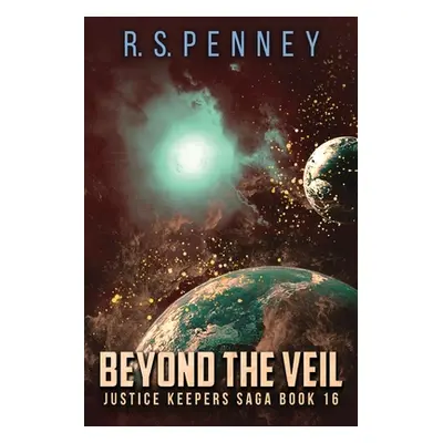 "Beyond The Veil" - "" ("Penney R. S.")