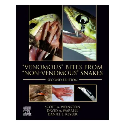 "Venomous Bites from Non-Venomous Snakes" - "" ("Weinstein Scott A.")