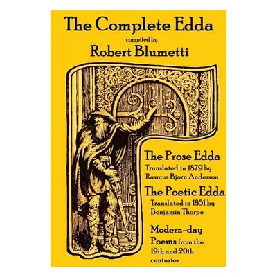 "The Complete Edda" - "" ("Blumetti Robert")