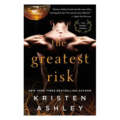 "The Greatest Risk" - "" ("Ashley Kristen")