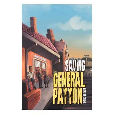 "Saving General Patton" - "" ("Corns Robert")