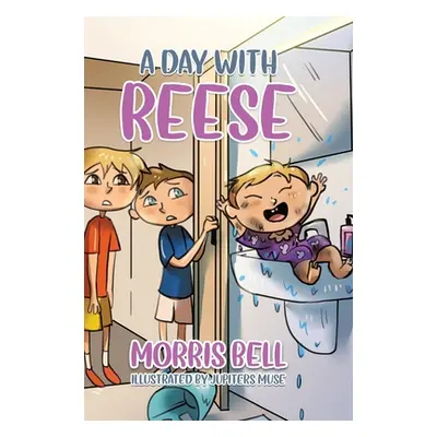 "A Day with Reese" - "" ("Bell Morris")