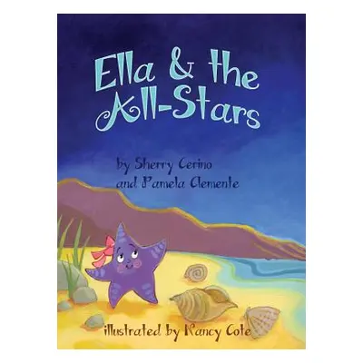 "Ella & the All-Stars" - "" ("Cerino Sherry")