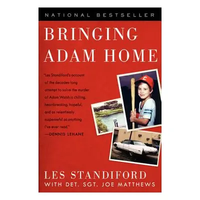 "Bringing Adam Home" - "" ("Standiford Les")