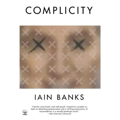 "Complicity" - "" ("Banks Iain")