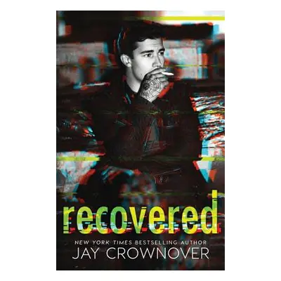 "Recovered" - "" ("Crownover Jay")