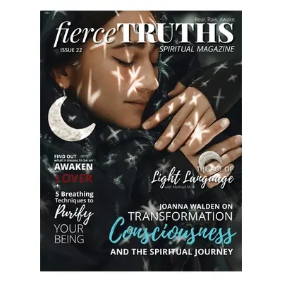 "Fierce Truths Magazine - Issue 22" - "" ("Fierce Truths Magazine")