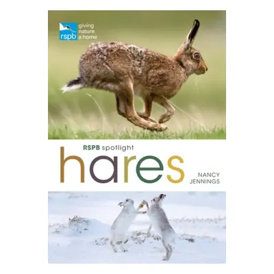 "RSPB Spotlight Hares" - "" ("Jennings Nancy")