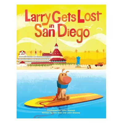 "Larry Gets Lost in San Diego" - "" ("Skewes John")