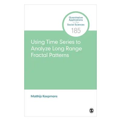 "Using Time Series to Analyze Long-Range Fractal Patterns" - "" ("Koopmans Matthijs")