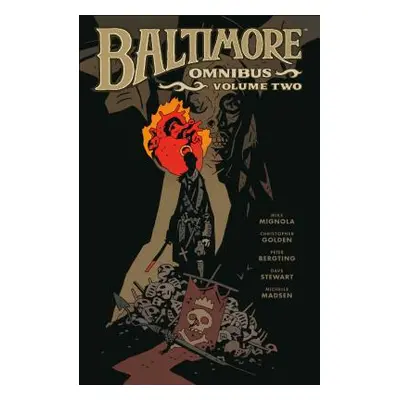 "Baltimore Omnibus Volume 2" - "" ("Mignola Mike")