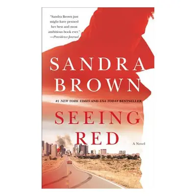 "Seeing Red" - "" ("Brown Sandra")