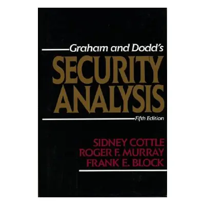 "Security Analysis: Fifth Edition" - "" ("Murray Roger")