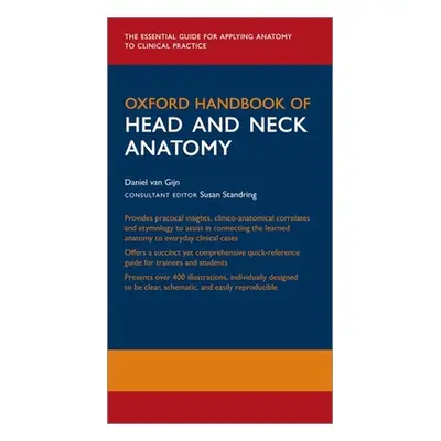 "Oxford Handbook of Head and Neck Anatomy" - "" ("Van Gijn Daniel R.")