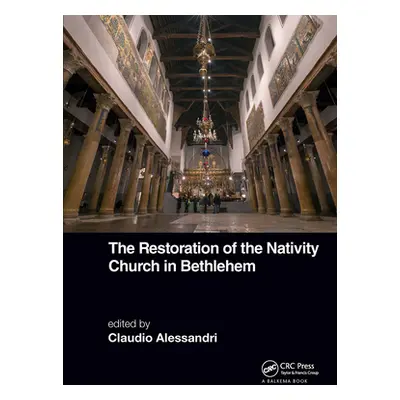 "The Restoration of the Nativity Church in Bethlehem" - "" ("Alessandri Claudio")