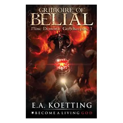 "The Grimoire of Belial" - "" ("Donaghue Timothy")