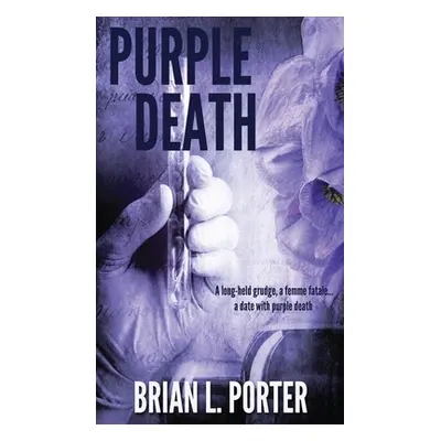 "Purple Death" - "" ("Porter Brian L.")