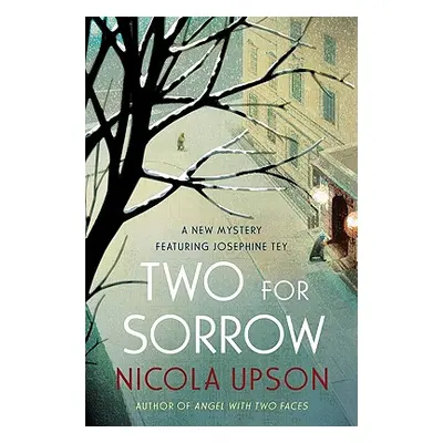 "Two for Sorrow" - "" ("Upson Nicola")