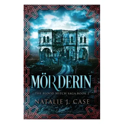 "Mrderin" - "" ("Case Natalie J.")