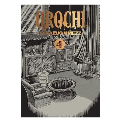 "Orochi: The Perfect Edition, Vol. 4" - "" ("Umezz Kazuo")