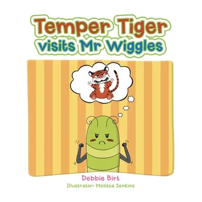 "Temper Tiger Visits Mr Wiggles" - "" ("Birt Debbie")