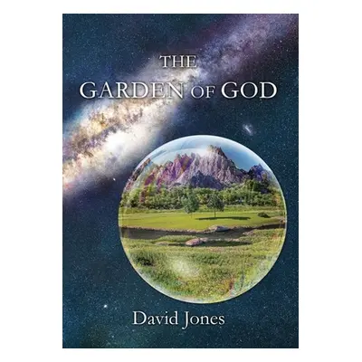 "The Garden of God" - "" ("Jones David")