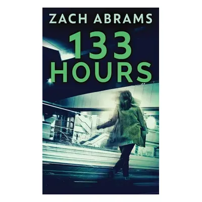 "133 Hours" - "" ("Abrams Zach")