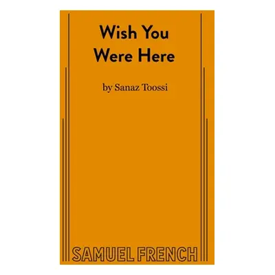 "Wish You Were Here" - "" ("Toossi Sanaz")