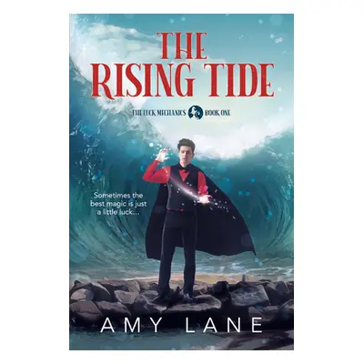 "The Rising Tide" - "" ("Lane Amy")