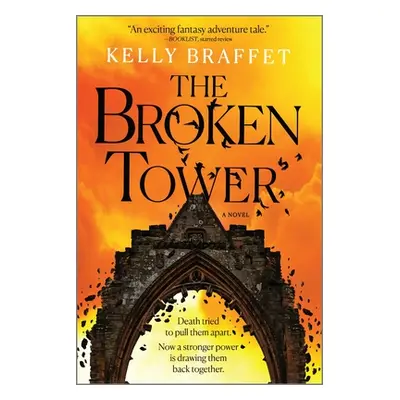 "The Broken Tower" - "" ("Braffet Kelly")