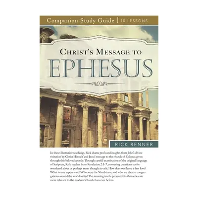 "Christ's Message to Ephesus" - "" ("Renner Rick")