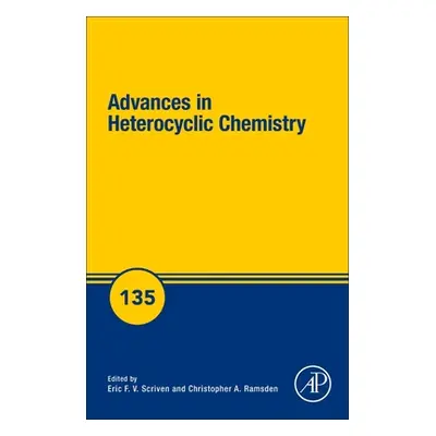 "Advances in Heterocyclic Chemistry, 135" - "" ("Scriven Eric F. V.")