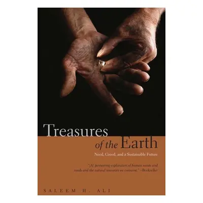 "Treasures of the Earth: Need, Greed, and a Sustainable Future" - "" ("Ali Saleem H.")