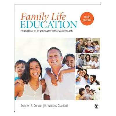 "Family Life Education: Principles and Practices for Effective Outreach" - "" ("Duncan")