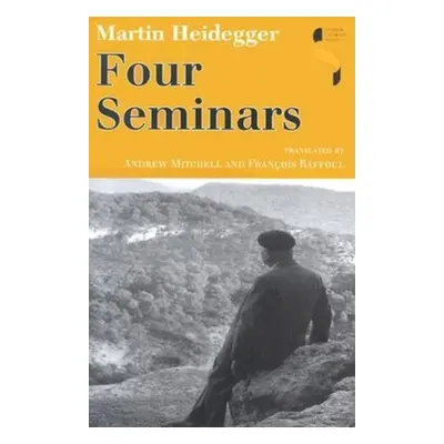 "Four Seminars" - "" ("Heidegger Martin")