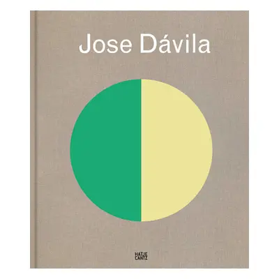 "Jose Dvila: Monograph" - "" ("Davila Jose")