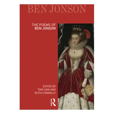 "The Poems of Ben Jonson" - "" ("Cain Tom")