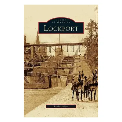 "Lockport" - "" ("Peca Paulette")