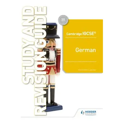 "Cambridge Igcse(tm) German Study and Revision Guide" - "" ("Lanzer Harriette")