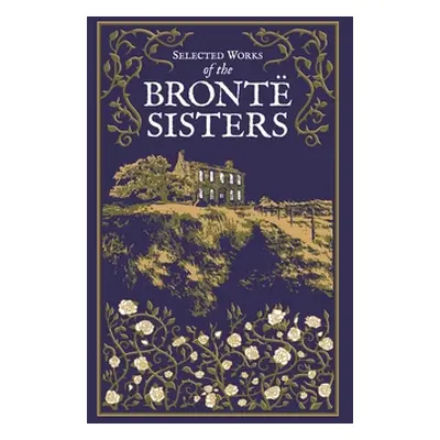 "Selected Works of the Bronte Sisters" - "" ("Bront Charlotte")