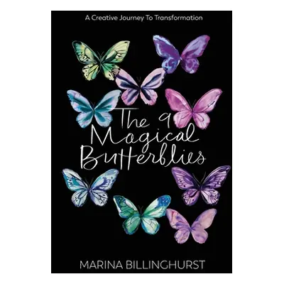 "The Nine Magical Butterflies" - "" ("Billinghurst Marina")