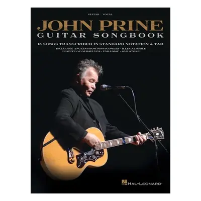 "John Prine - Guitar Songbook: 15 Songs Transcribed in Standard Notation & Tab" - "" ("Prine Joh