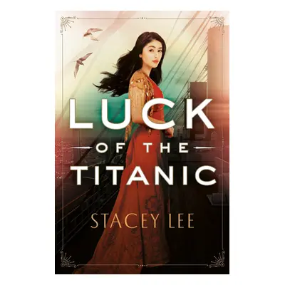 "Luck of the Titanic" - "" ("Lee Stacey")