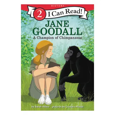 "Jane Goodall: A Champion of Chimpanzees" - "" ("Albee Sarah")