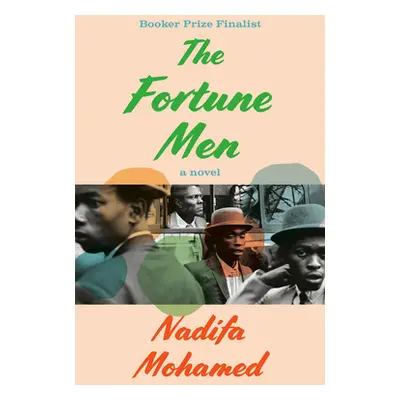 "The Fortune Men" - "" ("Mohamed Nadifa")