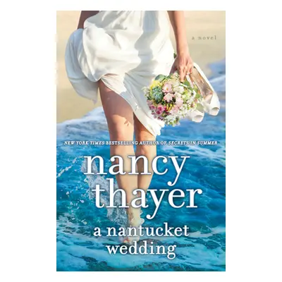 A Nantucket Wedding (Thayer Nancy)